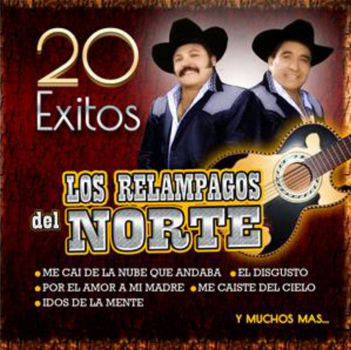 Relampagos Del Norte: 20 Exitos