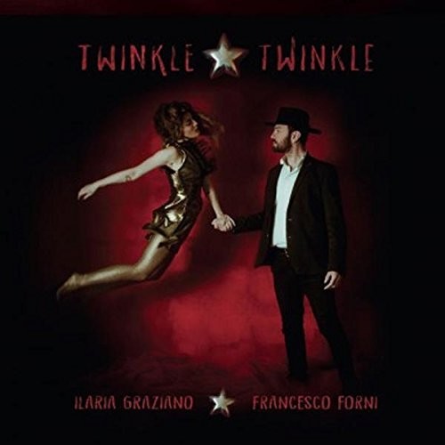 Graziano, Ilaria / Forni, Francesco: Twinkle Twinkle