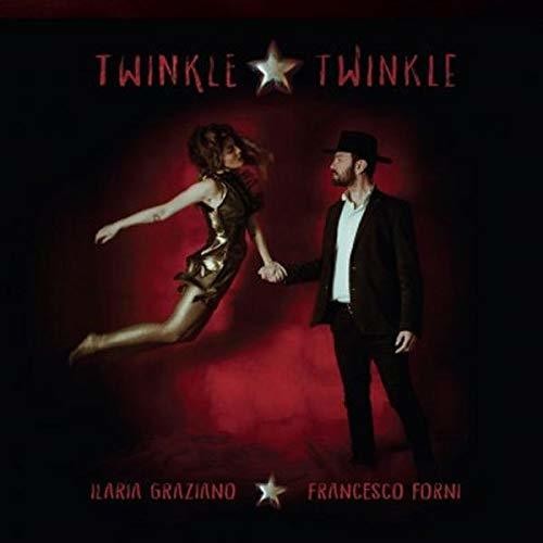 Graziano, Ilaria / Forni, Francesco: Twinkle Twinkle