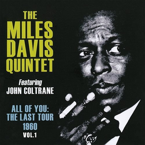 Davis, Miles: All Of You The Last Tour 1960 Vol 1