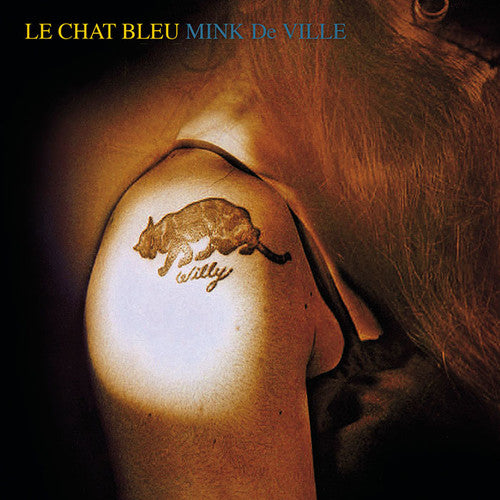 Mink DeVille: Le Chat Bleu