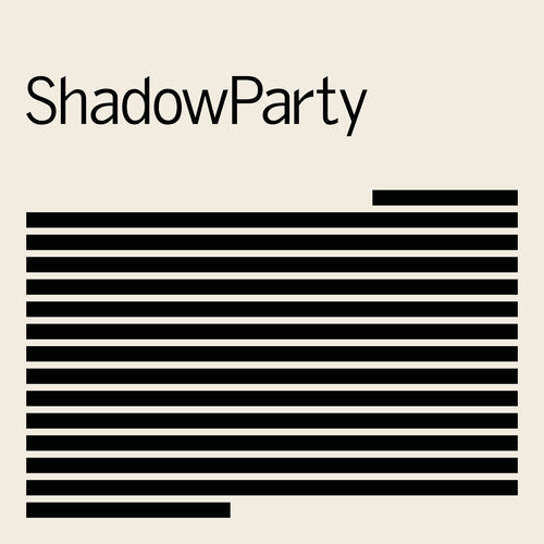 Shadowparty: Shadowparty