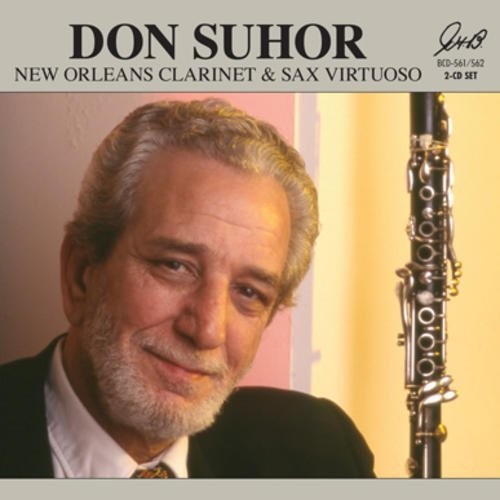 Suhor, Don: New Orleans Clarinet & Sax Virtuoso