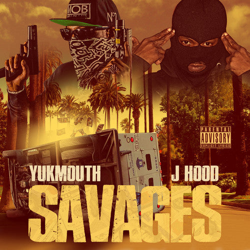Yukmouth & J Hood: Savages