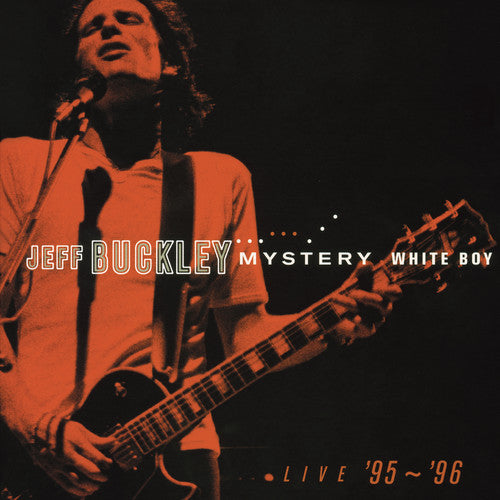 Buckley, Jeff: Mystery White Boy