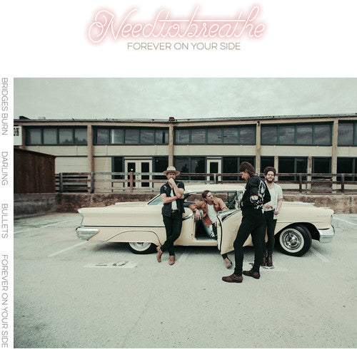 Needtobreathe: Forever On Your Side (niles City Sound Sessions)
