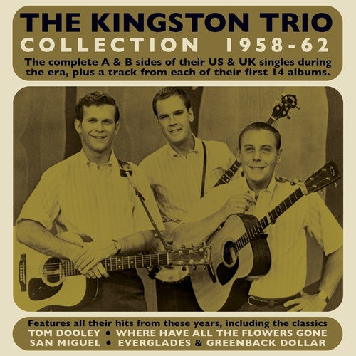 Kingston Trio: Collection 1958-62