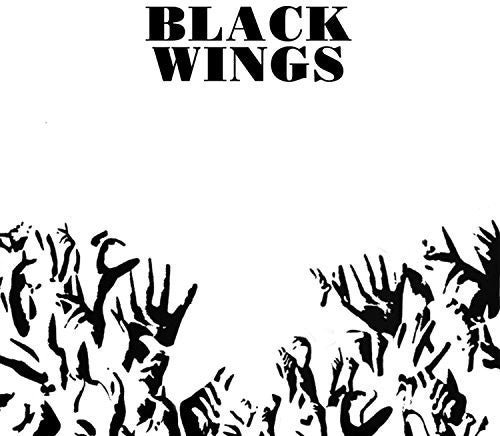 His Name Is Alive: Black Wings