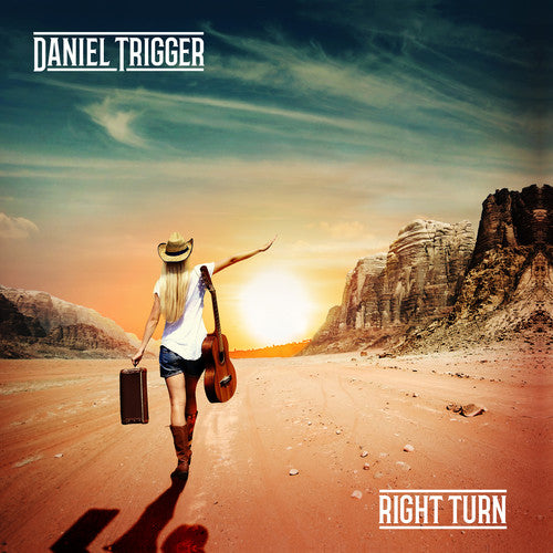 Trigger, Daniel: Right Turn