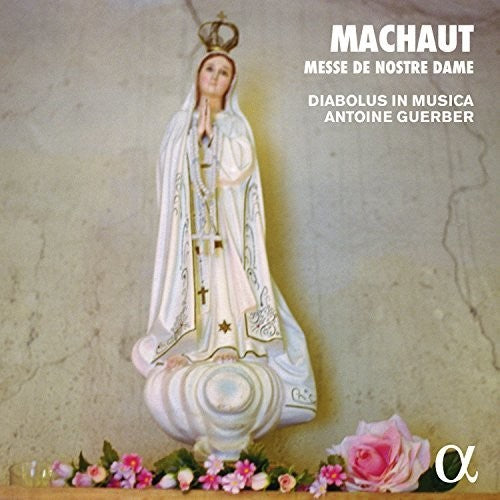 Machaut / Guerber: Messe de Nostre Dame