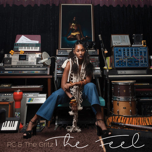 Rc & the Gritz: The Feel