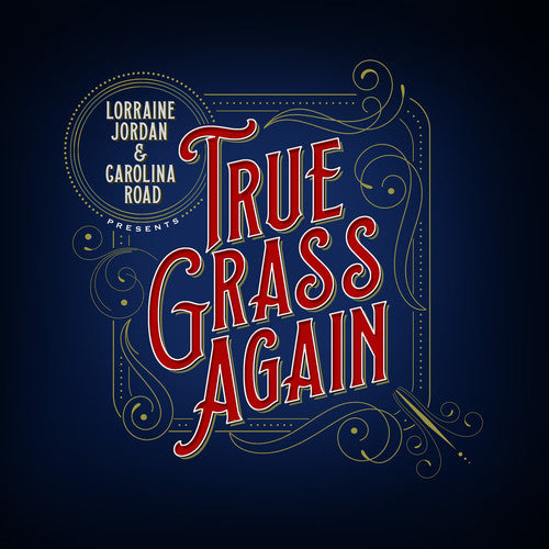 Jordan, Lorraine & Carolina Road: True Grass Again