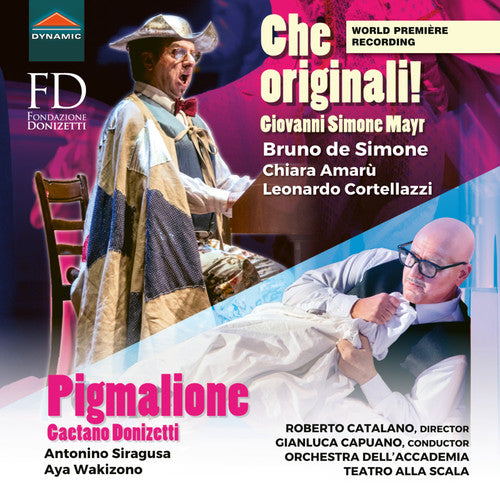 Donizetti / Siragusa / Bianco: Pigmalione / Che Originali