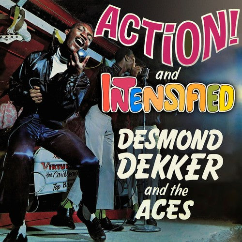 Dekker, Desmond & the Aces: Action! / Intensified