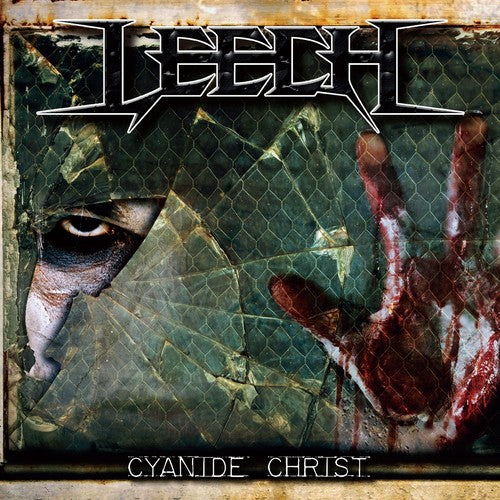 Leech: Cyanide Christ