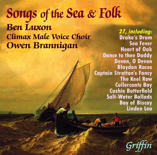 Luxon, Benjamin / Willison, David / Brannigan, Owen: Songs Of The Sea & Folk