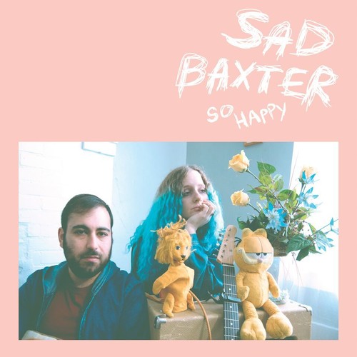 Sad Baxter: So Happy