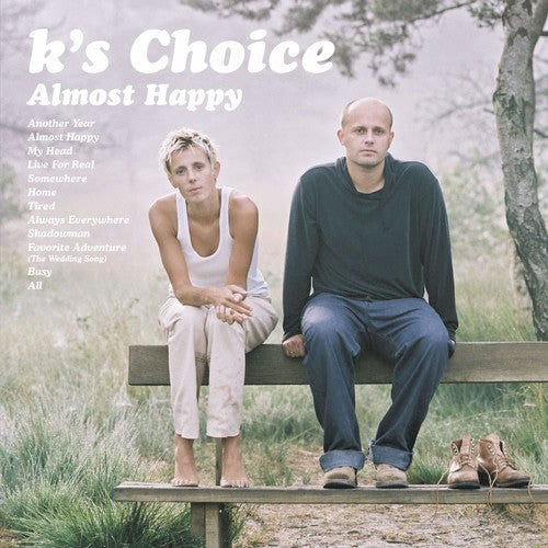 K's Choice: Almost Happy