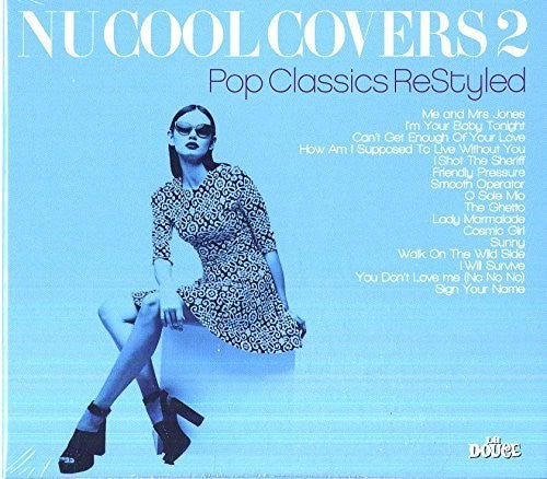 Nu Cool Covers Vol 2: Pop Classics Restyled / Var: Nu Cool Covers Vol 2: Pop Classics Restyled / Various