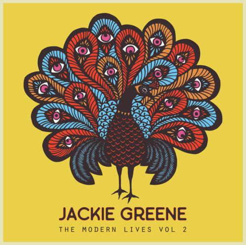 Greene, Jackie: The Modern Lives Vol. 2