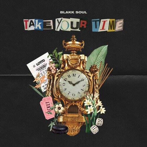 Blakk Soul: Take Your Time