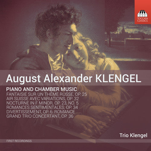 Klengel / Yamaguchi: Piano & Chamber Music