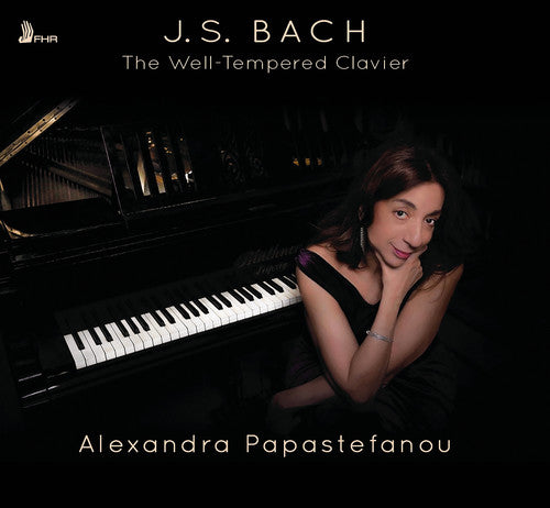 Bach, J.S. / Alexandra Papastefanou: Well Tempered Clavier