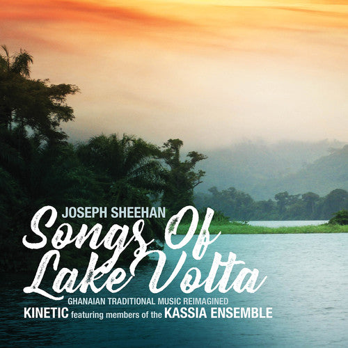 Sheehan: Songs of Lake Volta