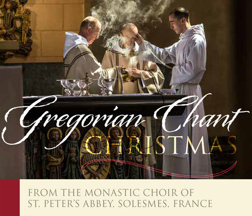 Chant / Monks of Solesmes: Gregorian Chant Christmas