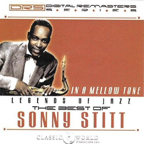 Stitt, Sonny: In A Mellow Tone: The Best Of