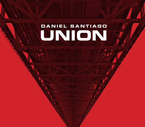 Santiago, Daniel: Union