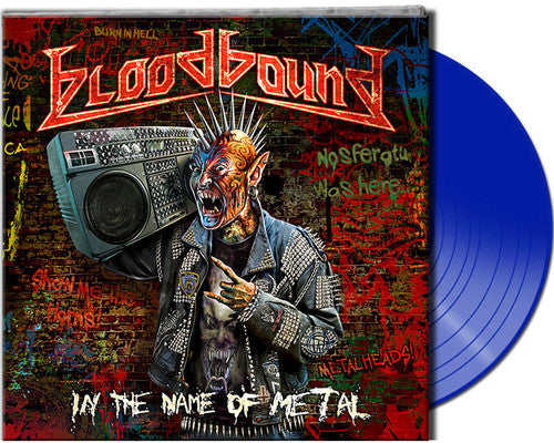 Bloodbound: In The Name Of Metal