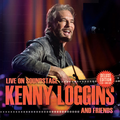 Loggins, Kenny: Kenny Loggins and Friends: Live on Soundstage