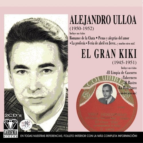 Ulloa, Alejandro / El Gran Kiki: 1950-1952 / 1945-1951