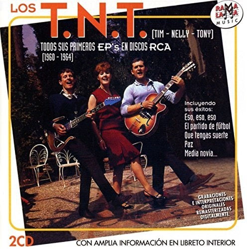 Los Tnt: Todos Sus Primeros EP's (1960-1964)