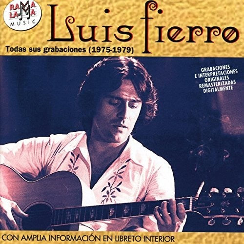Fierro, Luis: Todas Sus Grabciones (1975-1979)