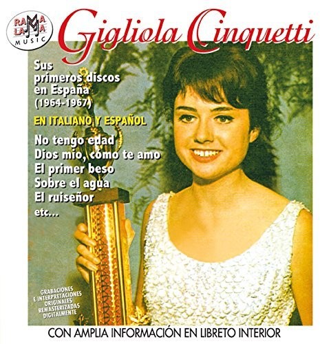Cinquetti, Gigliola: Sus Primeros Discos En Espana (1964-1967)