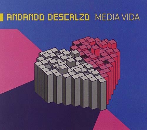 Andando Descalzo: Media Vida