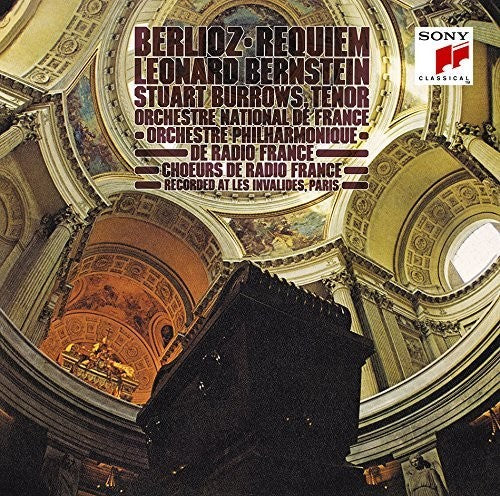 Berlioz / Bernstein, Leonard: Berlioz: Requiem / Romeo Et Juliette