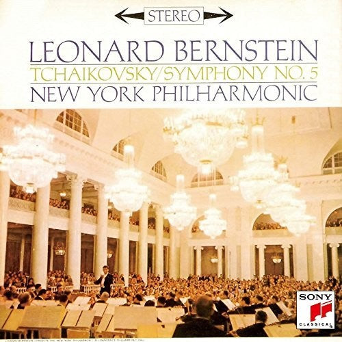 Tchaikovsky / Bernstein, Leonard: Tchaikovsky: Symphony 5