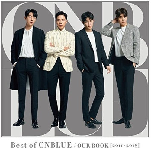 CNBLUE: Best Of CNBLUE / Our Book (2011-2018)