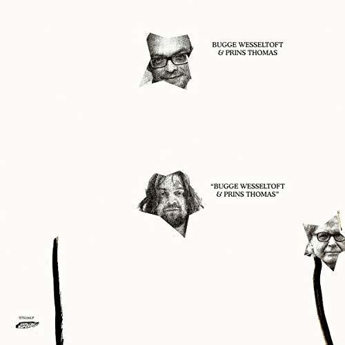 Wesseltoft, Bugge / Thomas, Prins: Bugge Wesseltoft & Prins Thomas