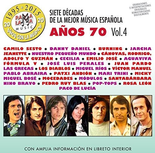 7 Decadas De La Mejor Musica Espanola Anos 70 V4: 7 Decadas De La Mejor Musica Espanola Anos 70 Vol 4 / Various