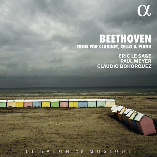 Beethoven / Sage / Bohorquez: Trios for Clarinet Cello & Piano