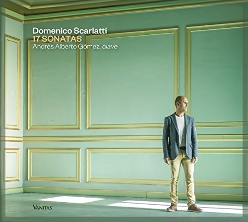 Scarlatti / Gomez: 17 Sonatas