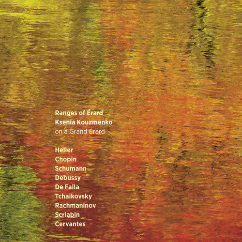 Debussy / Kouzmenko: Ranges of Erard