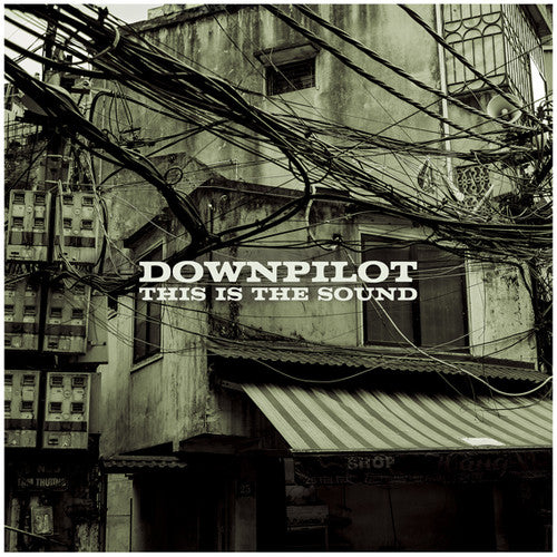 Downpilot: This Is The Sound