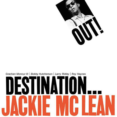 McLean, Jackie: Destination... Out!