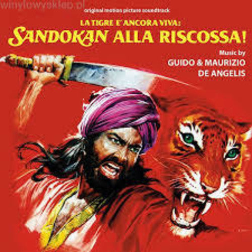 De Angelis, Guido / Maurizio: La Tigre E Ancora Viva: Sandokan Alla Riscossa! (The Tiger Is Still Alive: Sandokan to the Rescue) (Original Motion Picture Soundtrack)