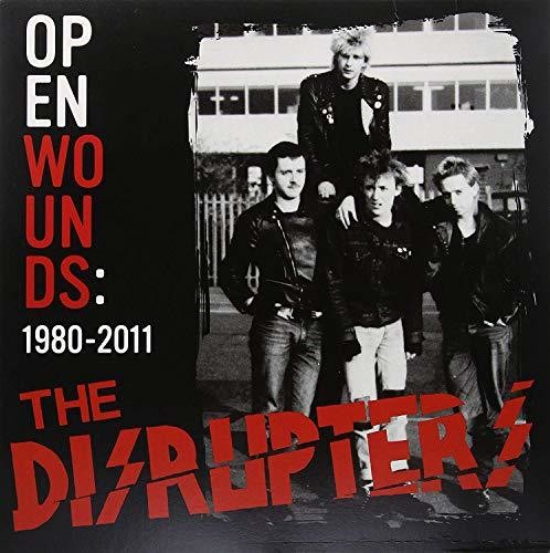 Disrupters: Open Wounds: 1980-2011